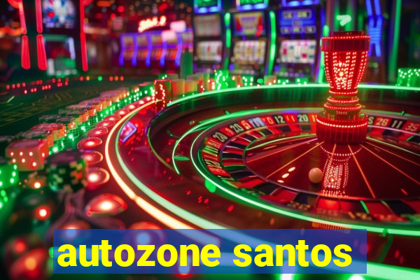 autozone santos